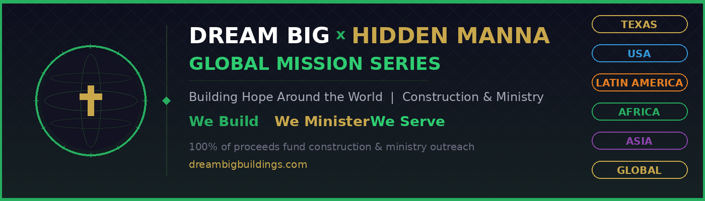 Dream Big x Hidden Manna Global Mission Series Banner